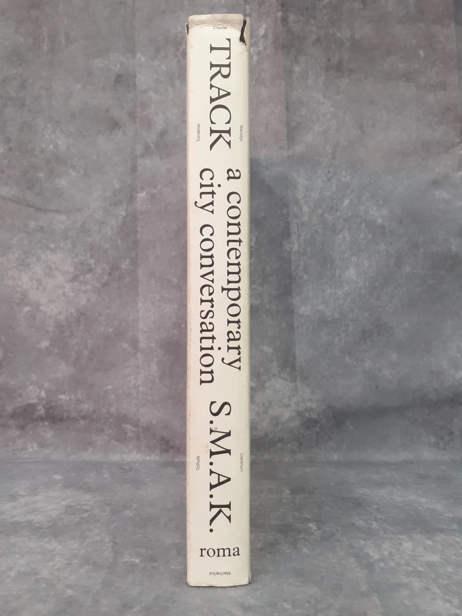 Boek: S.M.A.K. Track: A Contemporary City Conversation