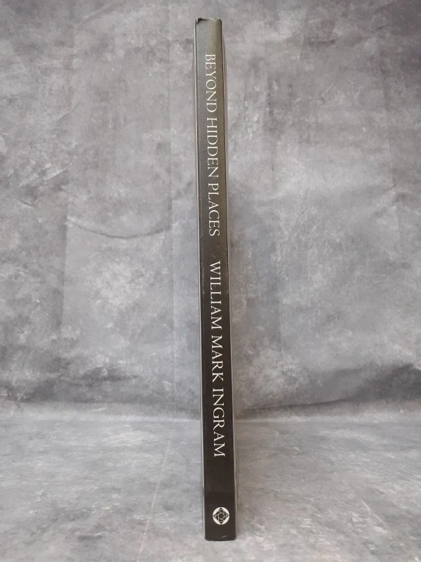 Boek: William Mark Ingram - Beyond Hidden Places
