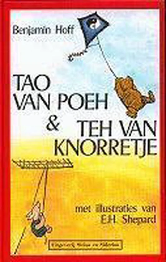 Tao van Poeh / Teh van Knorretje