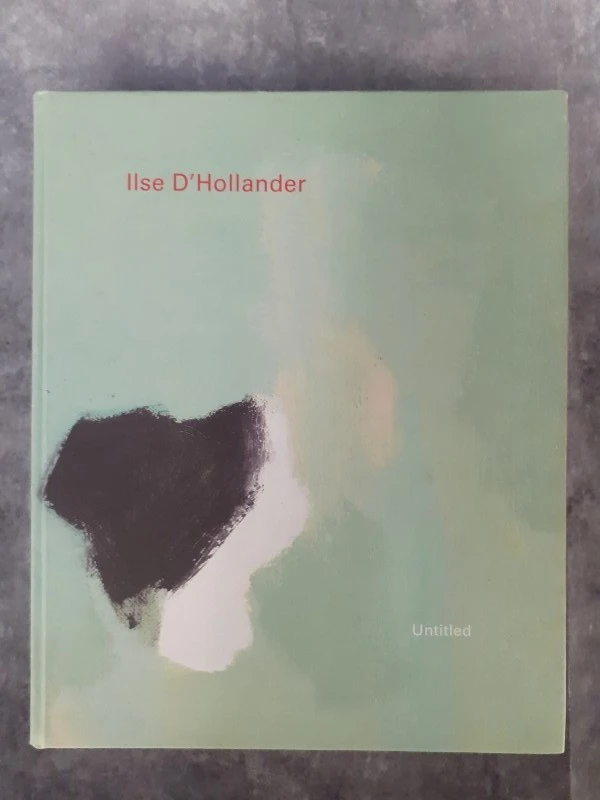 Boek: Ilse D’Hollander: Untitled
