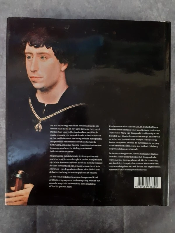 Boek: Karel De Stoute (1433-1477) Pracht en praal in Bourgondië