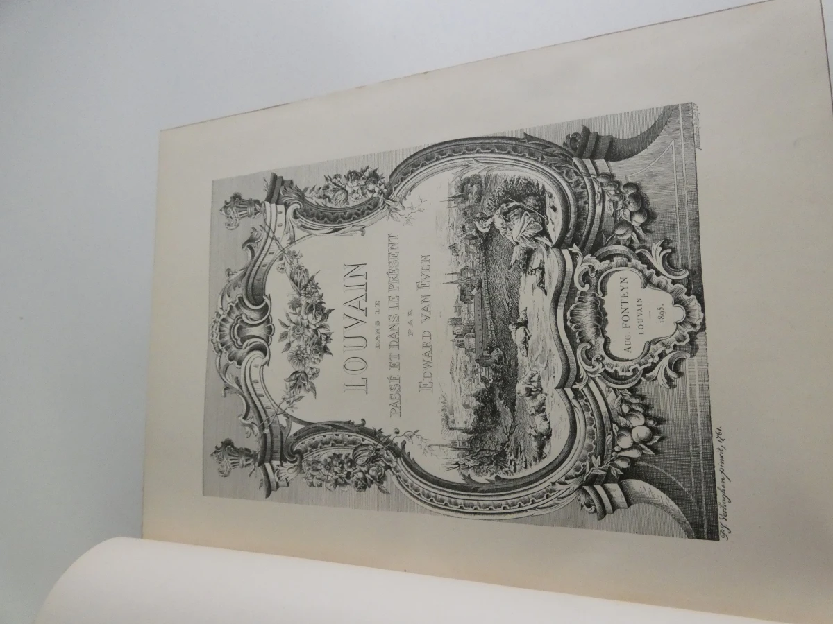Edward Van Even – Louvain dans le passé & dans le présent