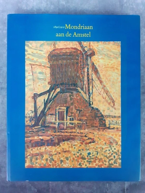 Boek: 1892‑1912 Mondriaan aan de Amstel