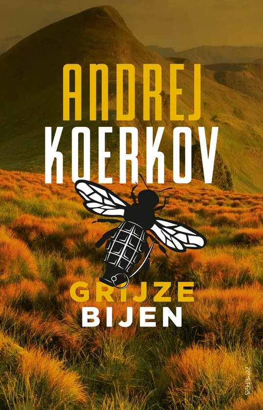 Grijze bijen-Andrej Koerkov