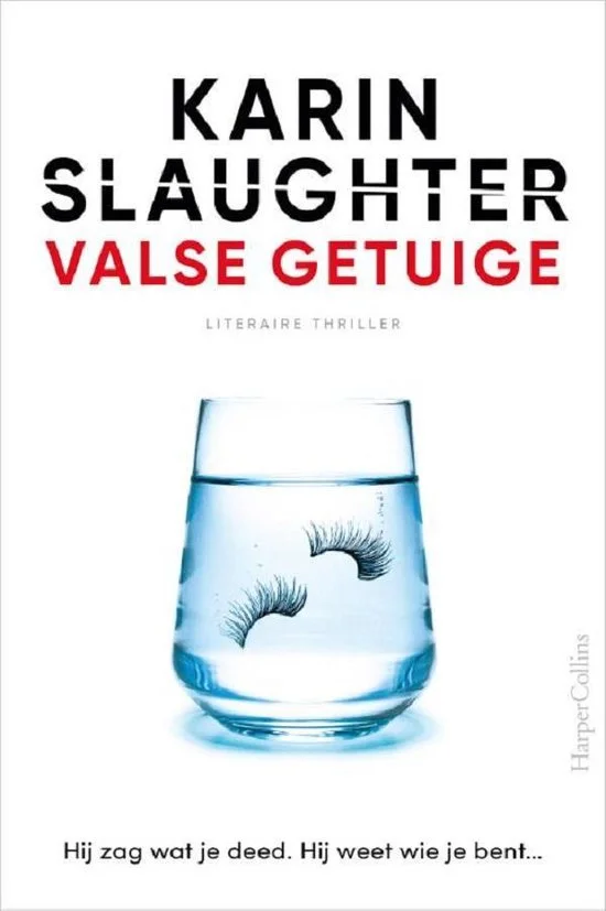 Karin slaughter  valse getuige