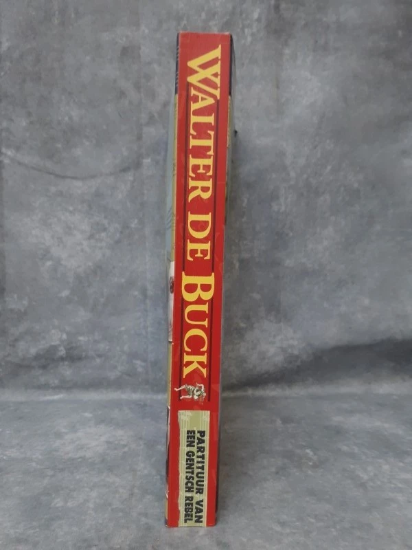 Boek: Walter De Buck - Partituur van een Gentsch rebel - foto 2
