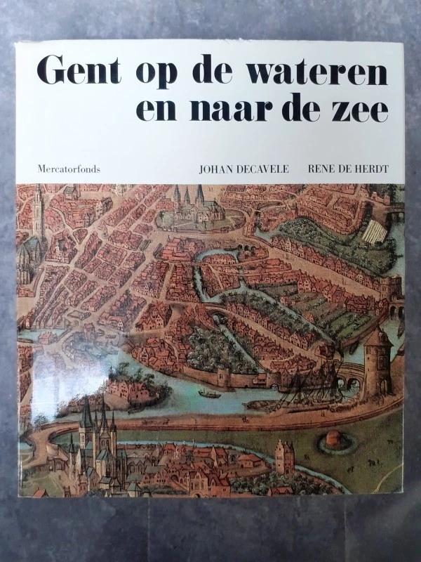 Boek: Gent op de wateren en naar de zee