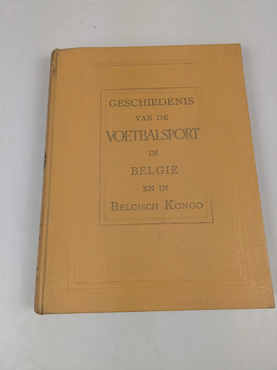 Geschiedenis van de voetbalsport in België en Belgisch Kongo - Jubileumboek 1805